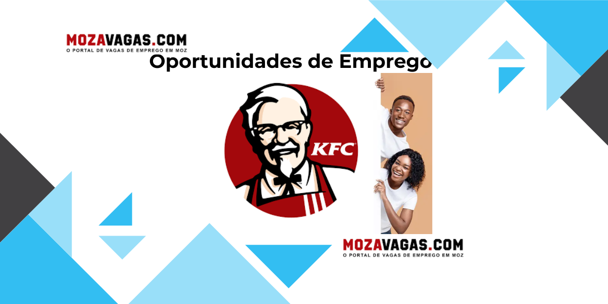 KFC International Recruta Para Duas Vagas. Confira!